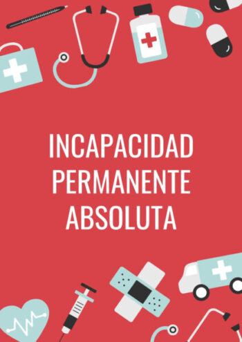 Incapacidad permanente absoluta: imagen de portada